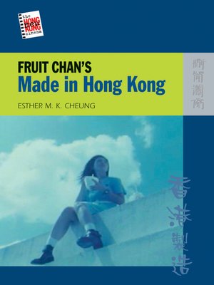 cover image of Fruit Chan's Made in Hong Kong